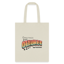 Load image into Gallery viewer, WHS &quot;Greetings from Ozaukee&quot; Tote Bag - natural