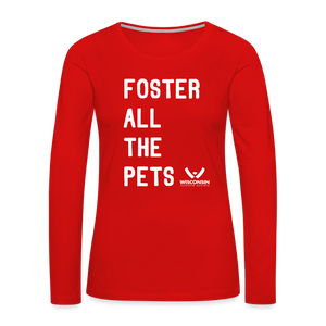 Foster All the Pets Contoured Premium Long Sleeve T-Shirt - red