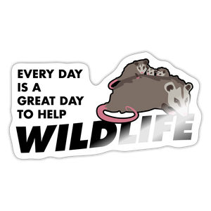 WHS Wildlife "Great Day" Sticker - white glossy