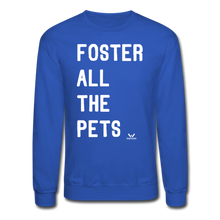 Load image into Gallery viewer, Foster All the Pets Crewneck Sweatshirt - royal blue