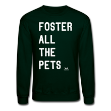 Load image into Gallery viewer, Foster All the Pets Crewneck Sweatshirt - forest green