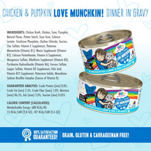 Load image into Gallery viewer, Weruva BFF Oh My Gravy Love Munchkin Grain Free Chicken &amp; Pumpkin in Gravy Canned Cat Food