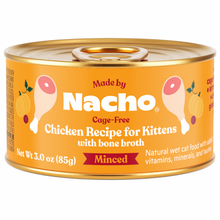 Load image into Gallery viewer, Made By Nacho Cage-Free Chicken Recipe Minced With Bone Broth For Kittens