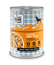 Load image into Gallery viewer, I and Love and You Grain Free Clucking Good Stew Canned Dog Food