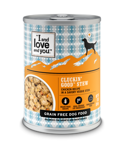 I and Love and You Grain Free Clucking Good Stew Canned Dog Food