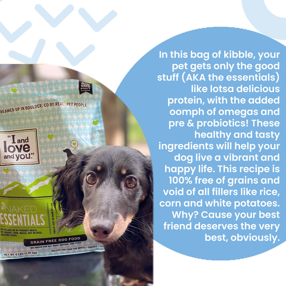 
                  
                    I and Love and You Naked Essentials Grain Free Lamb & Bison Dry Dog Food
                  
                