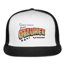 Load image into Gallery viewer, WHS &quot;Greetings from Ozaukee&quot; Trucker Cap - white/black