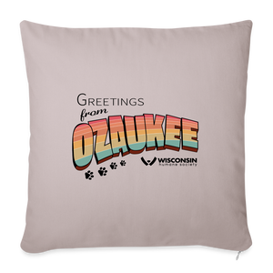 WHS "Greetings from Ozaukee" Throw Pillow Cover 18” x 18” - light taupe