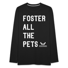Load image into Gallery viewer, Foster All the Pets Classic Premium Long Sleeve T-Shirt - black