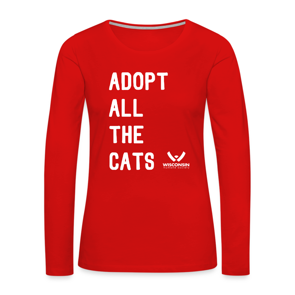 
                  
                    Adopt All the Cats Contoured Premium Long Sleeve T-Shirt - red
                  
                