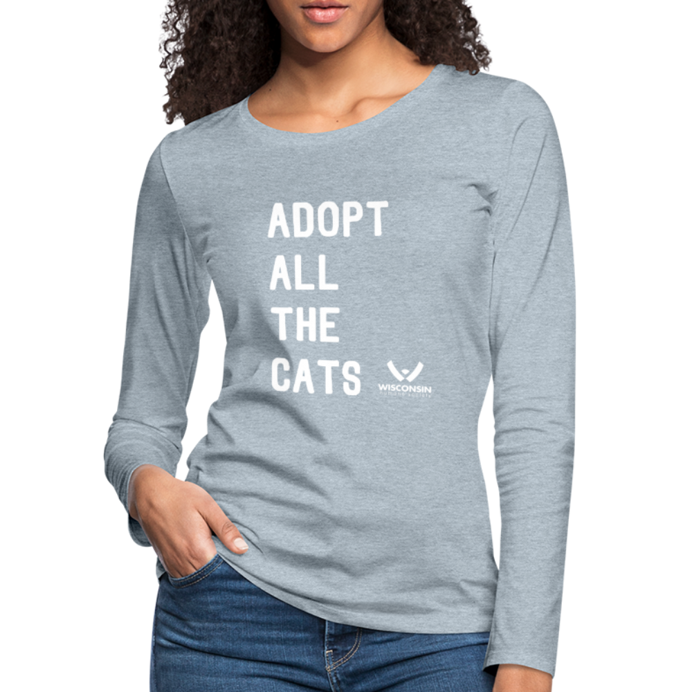 
                  
                    Adopt All the Cats Contoured Premium Long Sleeve T-Shirt - heather ice blue
                  
                