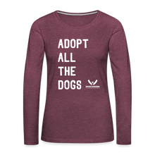 Load image into Gallery viewer, Adopt All the Dogs Contoured Premium Long Sleeve T-Shirt - heather burgundy