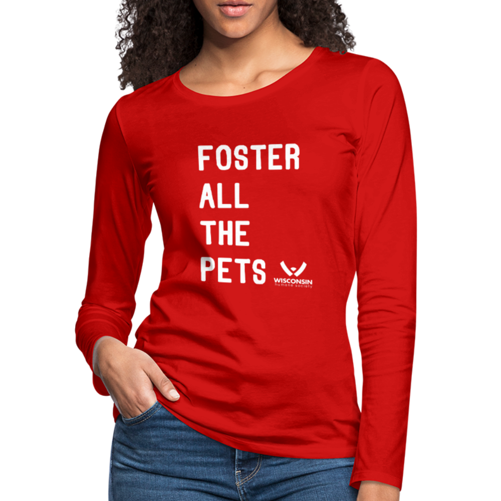 
                  
                    Foster All the Pets Contoured Premium Long Sleeve T-Shirt - red
                  
                