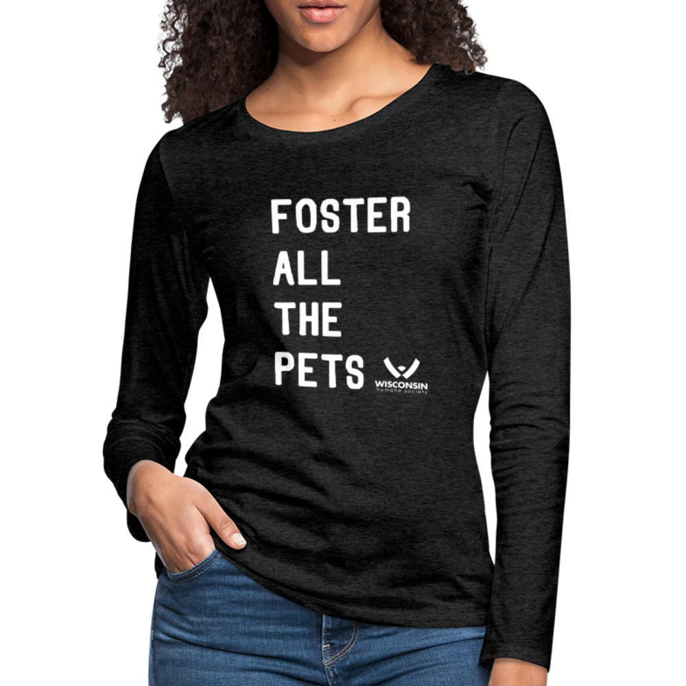 
                  
                    Foster All the Pets Contoured Premium Long Sleeve T-Shirt - charcoal grey
                  
                