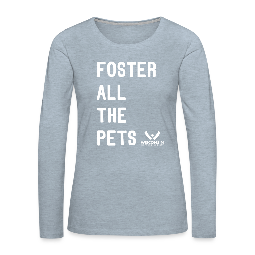 Foster All the Pets Contoured Premium Long Sleeve T-Shirt - heather ice blue