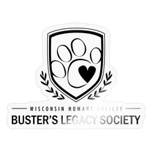 Load image into Gallery viewer, Buster&#39;s Legacy Society Black Sticker - transparent glossy