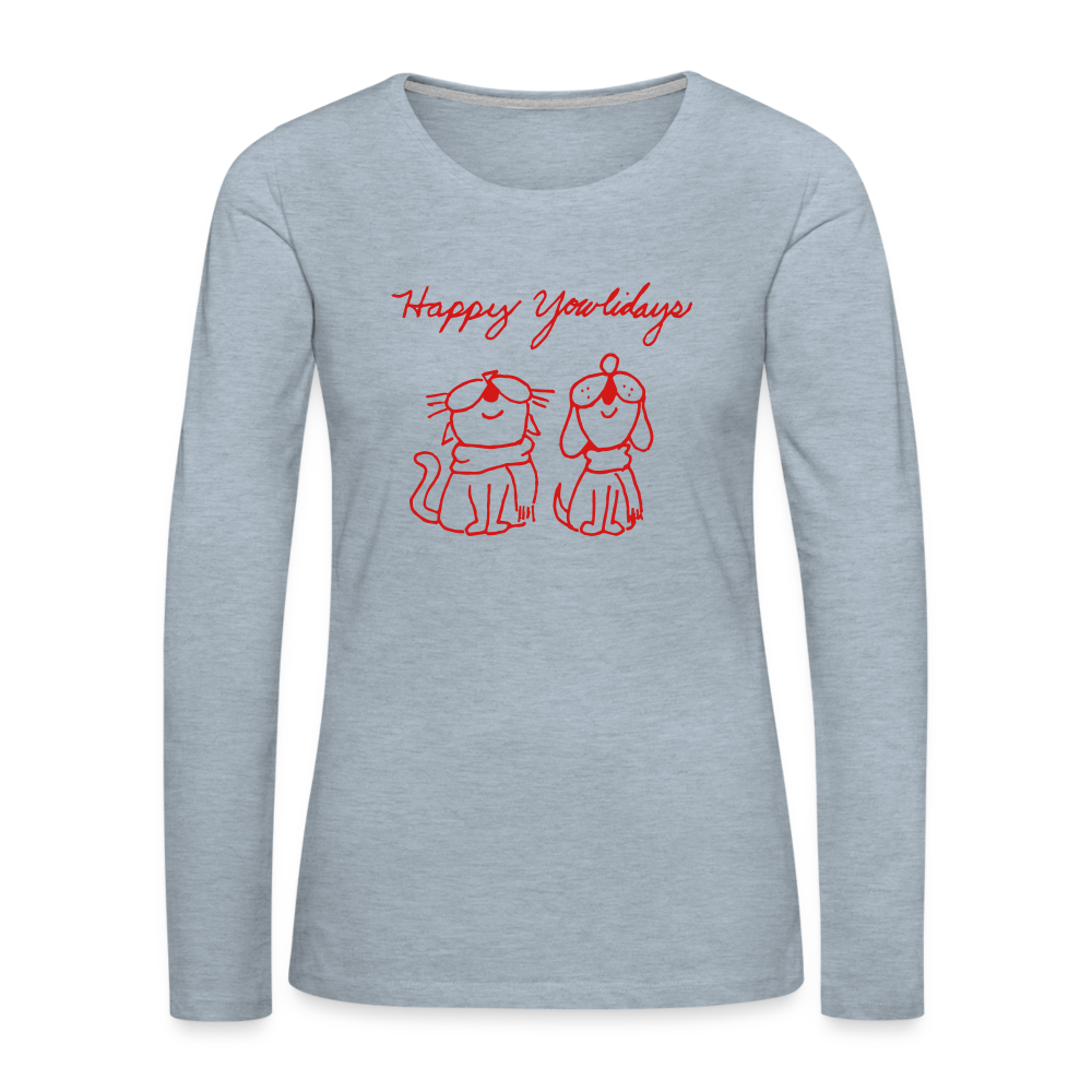 
                  
                    Happy Yowlidays Contoured Premium Long Sleeve T-Shirt - heather ice blue
                  
                