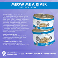 Load image into Gallery viewer, Weruva TRULUXE Meow Me A River with Base in Gravy Canned Cat Food