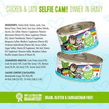 Load image into Gallery viewer, Weruva BFF Oh My Gravy Selfie Cam Grain Free Chicken &amp; Lamb in Gravy Canned Cat Food