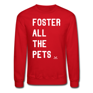 Foster All the Pets Crewneck Sweatshirt - red