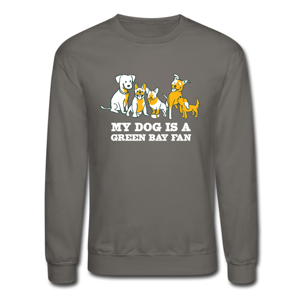 
                  
                    Dog is a GB Fan Crewneck Sweatshirt - asphalt gray
                  
                