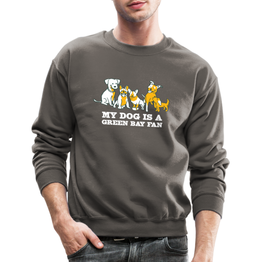 
                  
                    Dog is a GB Fan Crewneck Sweatshirt - asphalt gray
                  
                