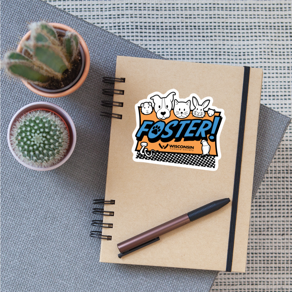 Foster Sticker Background Stickers, Etc. – Wisconsin Humane Society