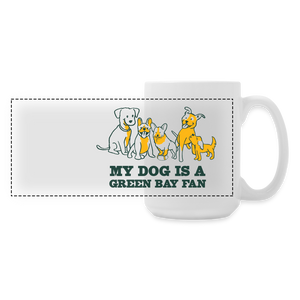 Dog is a GB Fan Panoramic Coffee/Tea Mug 15 oz - white