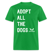 Load image into Gallery viewer, Adopt All the Dogs Classic T-Shirt - bright green