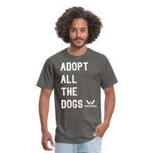 Load image into Gallery viewer, Adopt All the Dogs Classic T-Shirt - charcoal