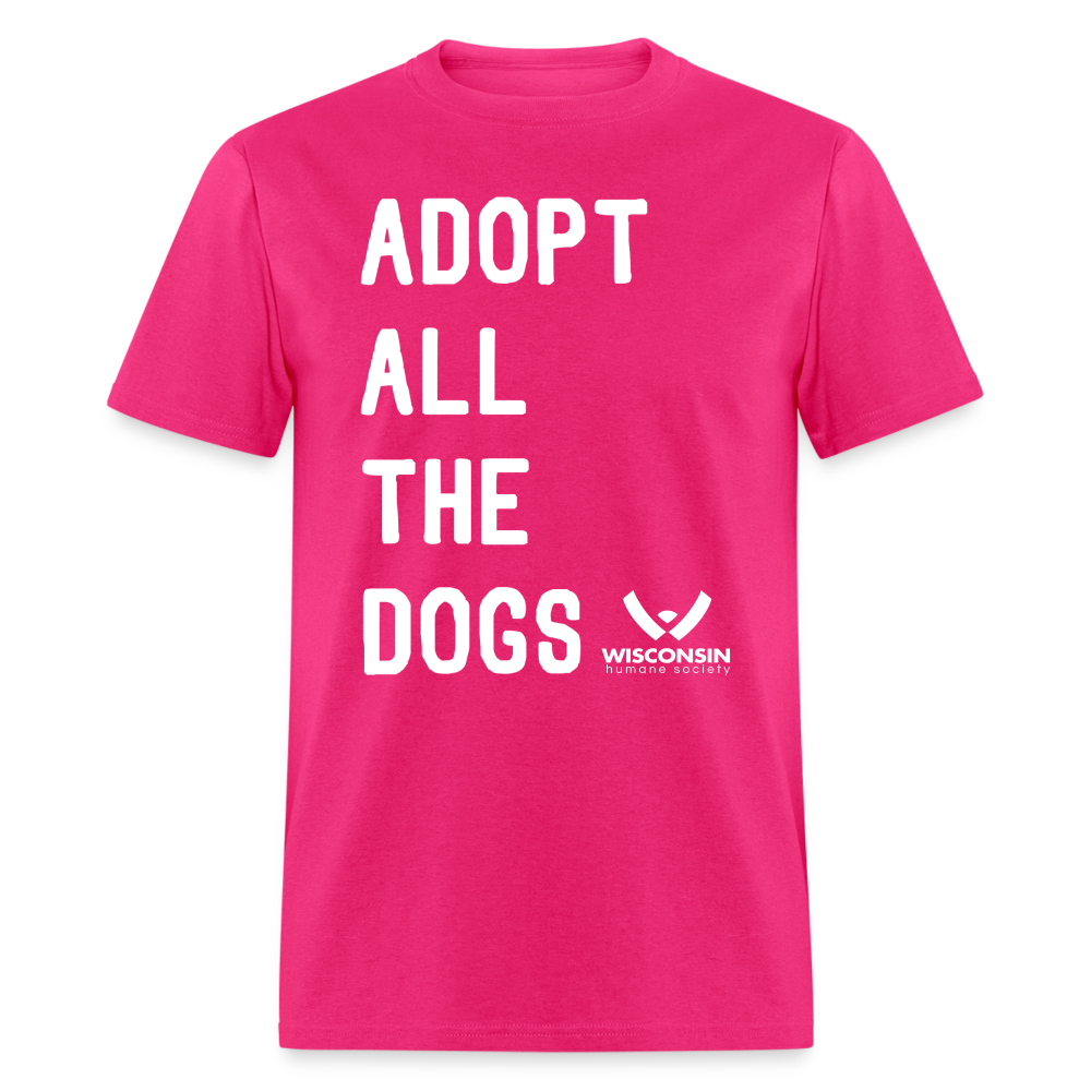 
                  
                    Adopt All the Dogs Classic T-Shirt - fuchsia
                  
                