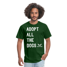 Load image into Gallery viewer, Adopt All the Dogs Classic T-Shirt - forest green