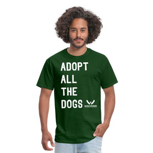 Adopt All the Dogs Classic T-Shirt - forest green