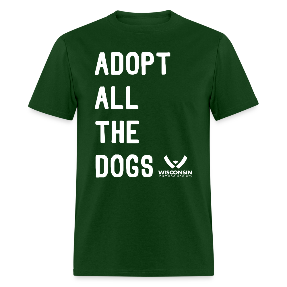 
                  
                    Adopt All the Dogs Classic T-Shirt - forest green
                  
                