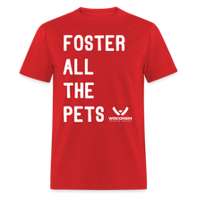 Load image into Gallery viewer, Foster All the Pets Classic T-Shirt - red
