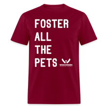 Load image into Gallery viewer, Foster All the Pets Classic T-Shirt - burgundy