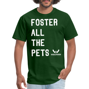 Foster All the Pets Classic T-Shirt - forest green