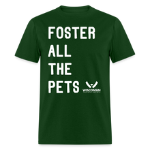 Load image into Gallery viewer, Foster All the Pets Classic T-Shirt - forest green